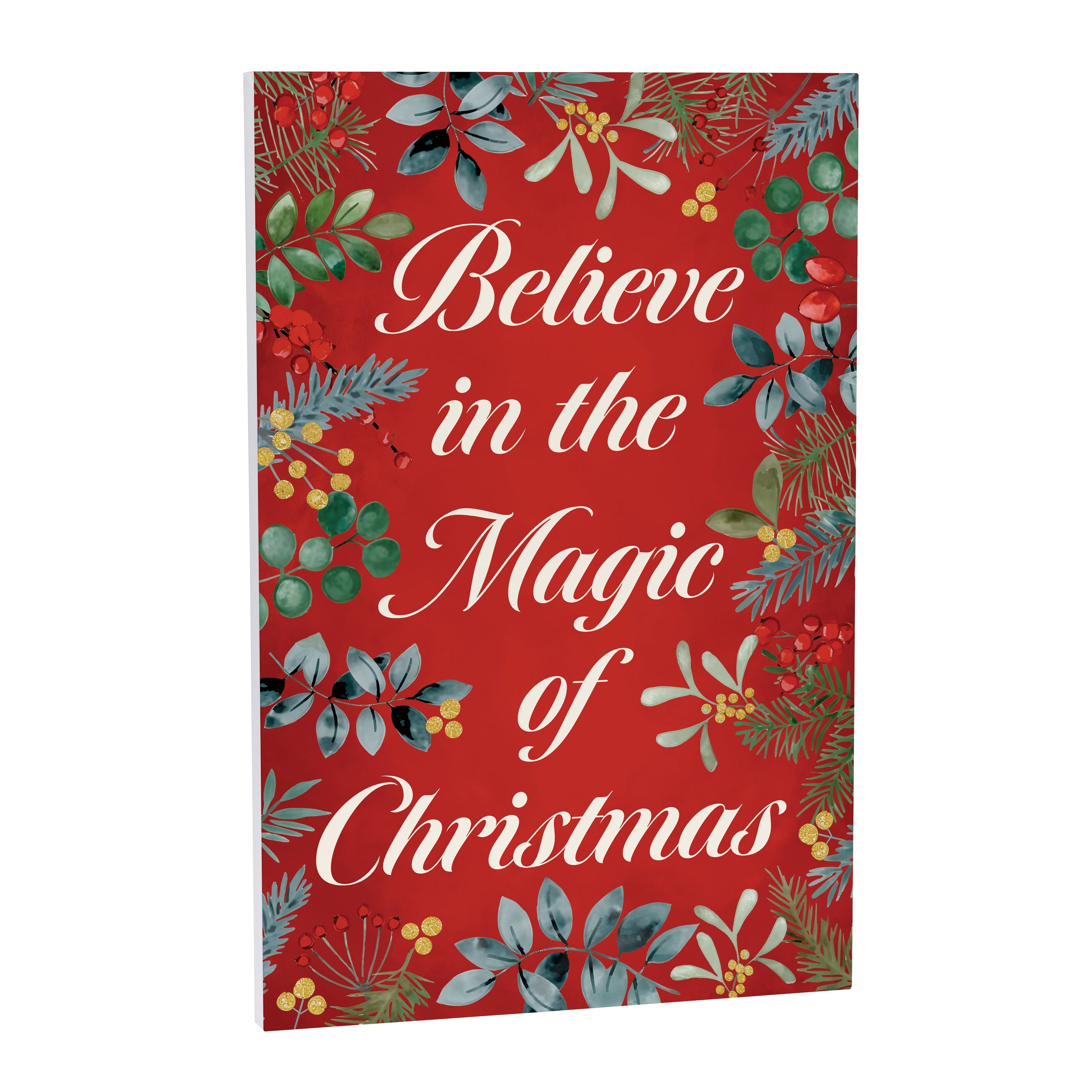 “Believe in the Magic of Christmas” Christmas Wall decoration (Sign/Poster) – 16"x24" Festive Foliage Holiday Décor